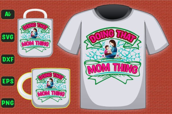 Doing That Mom Thing 561: Graphics for T-Shirt Designs