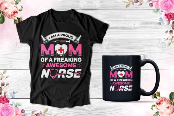 Nurse and Mom Graphics for T-Shirt Designs