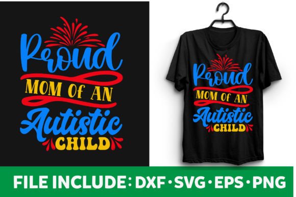 Proud Mom SVG: Graphics for T-Shirt Designs